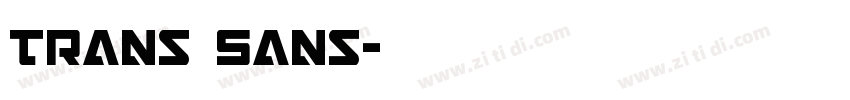 Trans Sans字体转换
